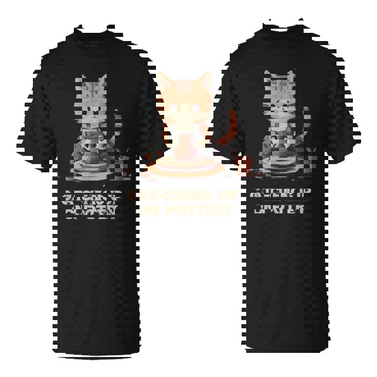 Cat-Ching Up On Pottery 面白い猫好きデザイン Tシャツ