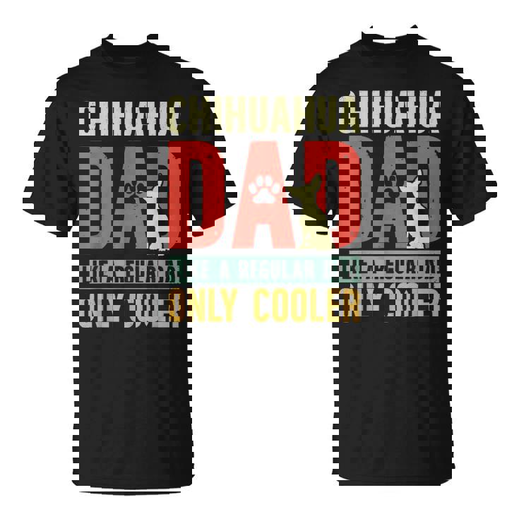 Chihuahua Papà Divertente Festa Del Papàintage Per Proprietario Cane Maglietta