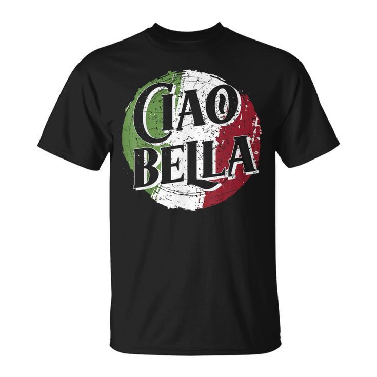 Ciao Bella Mit Italienischer Flagge Italienisches T-Shirt