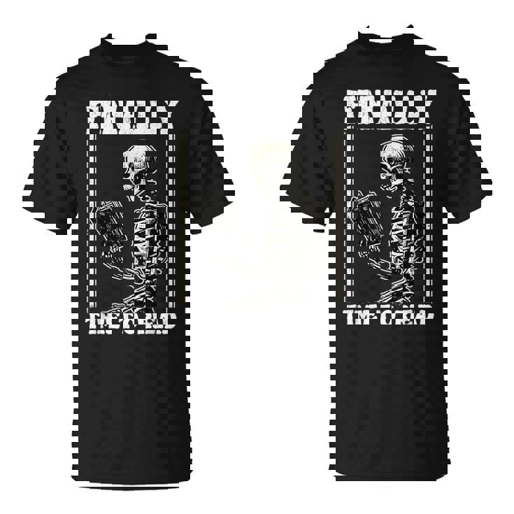 Finally Time To Read Book Lover Bookworm スケルトン 面白い本 Tシャツ