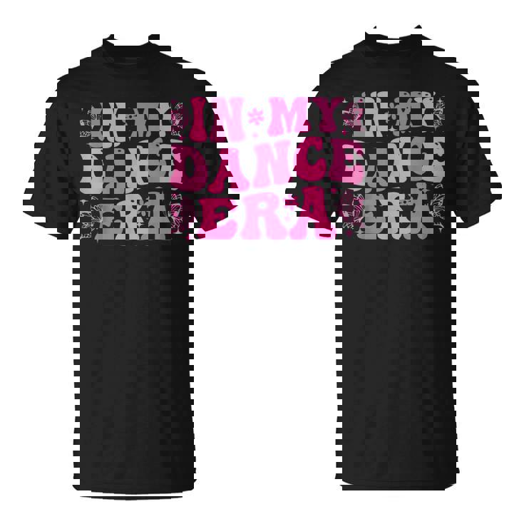 Groovy In My Dance Era バレエダンサー Tシャツ