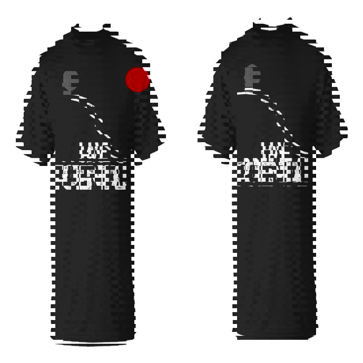 I Have Potential おもしろサイエンス物理ポテンシャルエネルギーギフト Tシャツ