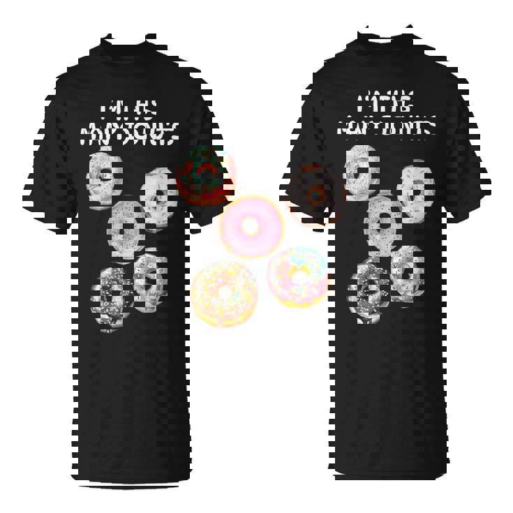I'm Many Donuts 面白いドーナツフィットネス格言 Tシャツ