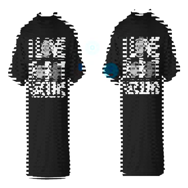I Love ロボット掃除機 ロボット・フーバー ロボット・フーバー Tシャツ