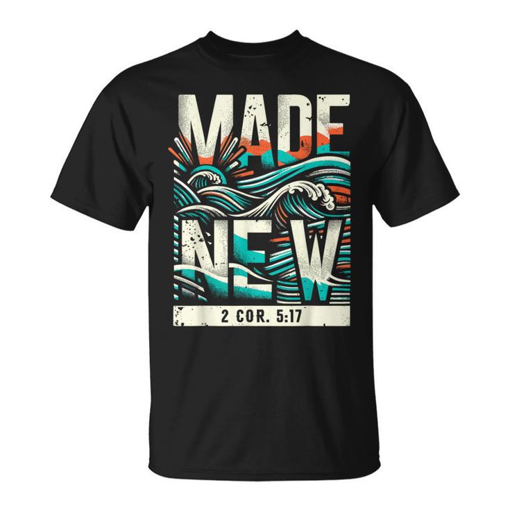 Made New Baptism Christian For Youth Baptized T-Shirt