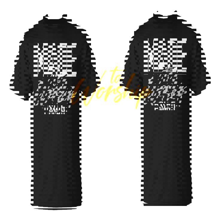 Made To Worship シャツ 礼拝用シャツ メンズ&レディース 神様 Tシャツ