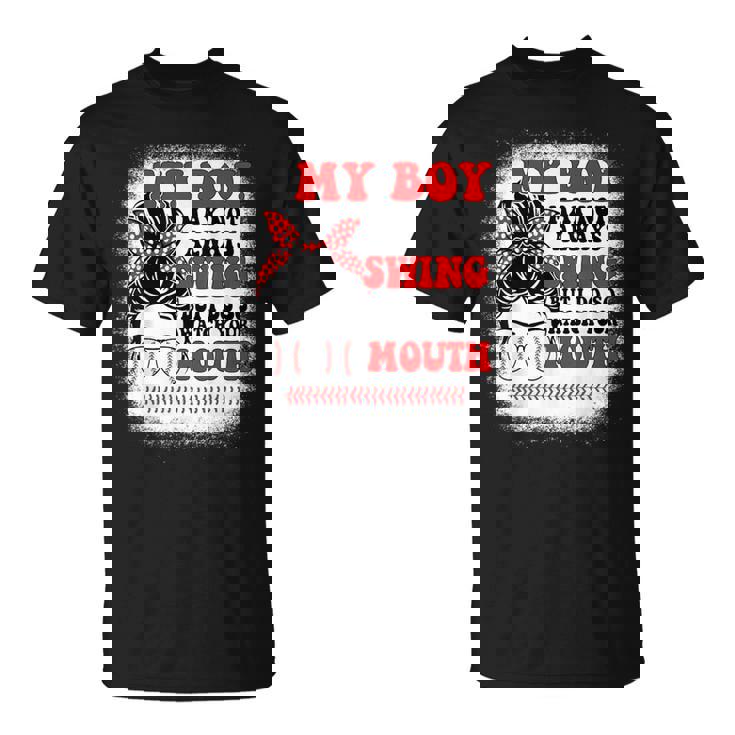 Messy Bun Softball Mom My Boy May Not Always Swing But I Do T-Shirt