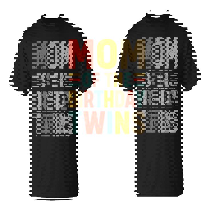 Mom Of The Birthday Twins Family Matching Bday Party T-Shirt