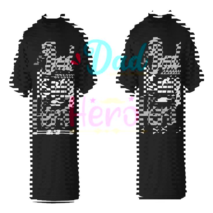 My Dad Is My Hero ギフト 父の日 クール キッズ シャツ メンズ レディース Tシャツ