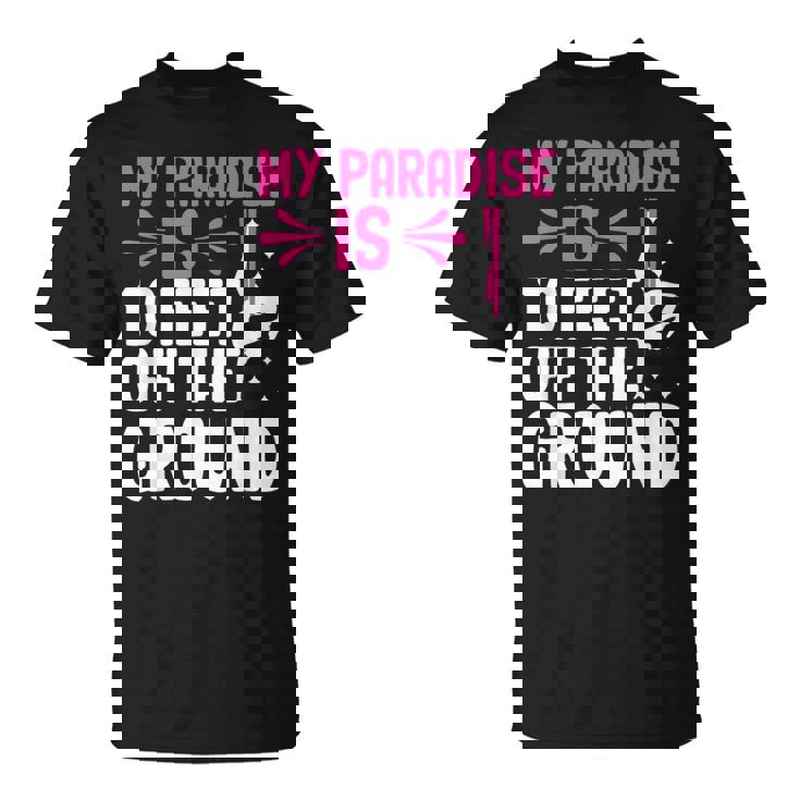 My Paradise Is 10 Feet Off The Ground 空中シルクエアリアリスト Tシャツ