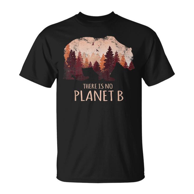 Ours Dans La Forêtauve La Terre Et L'environnement T-Shirt