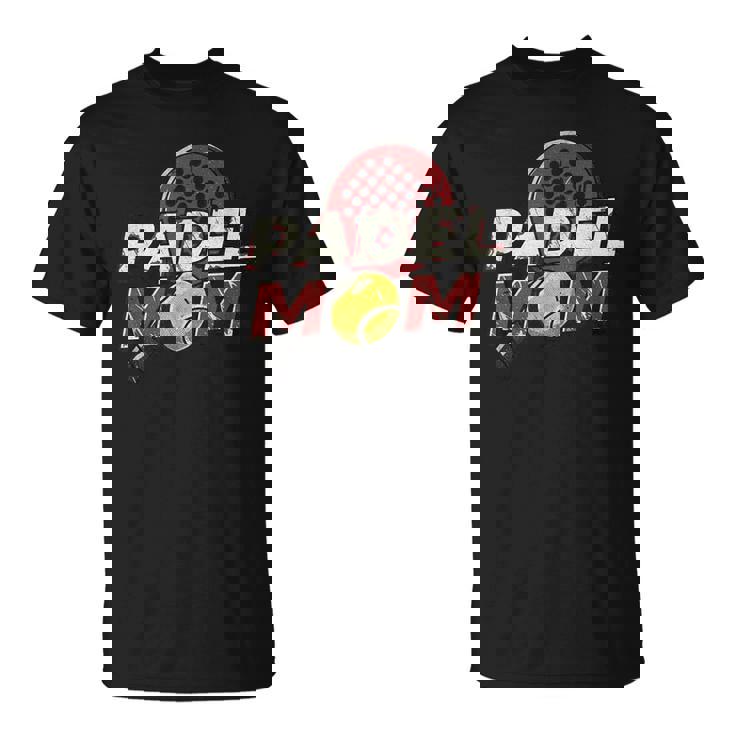 Padel Mom Padel Tennis Sport Racket & Ball Parent Athlete T-Shirt