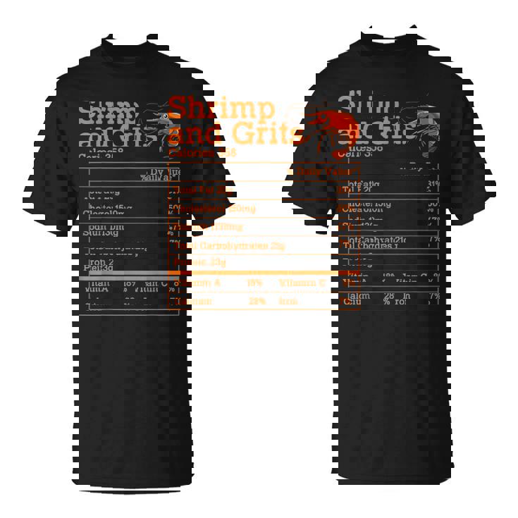 Shrimp And Grits Nutrition Facts Label Calories Protein Food Tシャツ