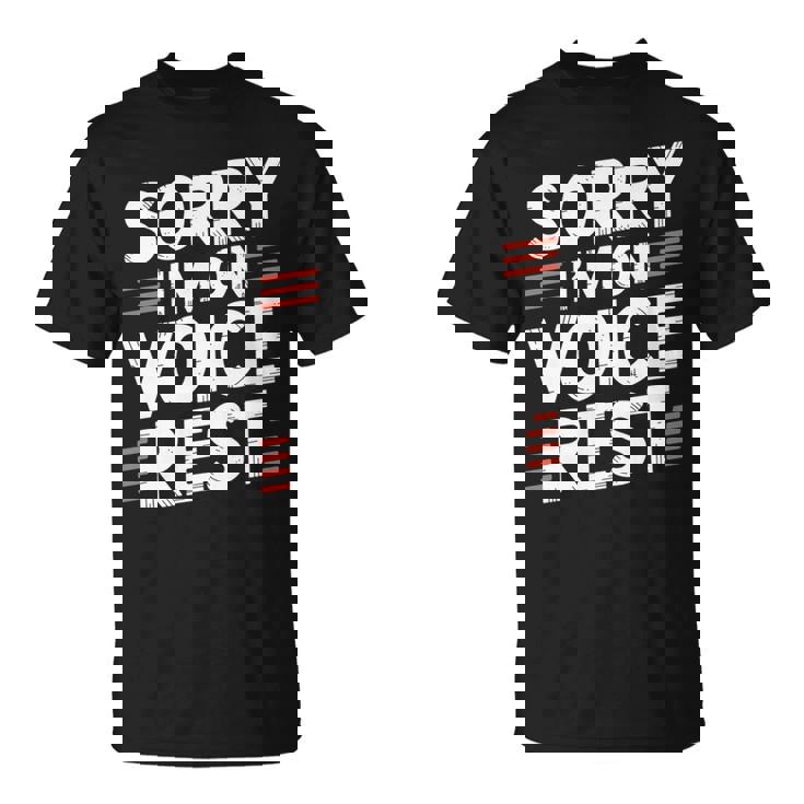 Sorry I'm Onoice Rest ボーカル合唱団の歌手休憩 Tシャツ