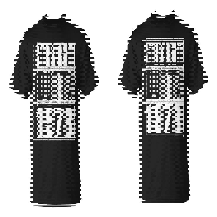 Straight Outta 1978 Womenintage 1978 Birth Of Birthday Tシャツ