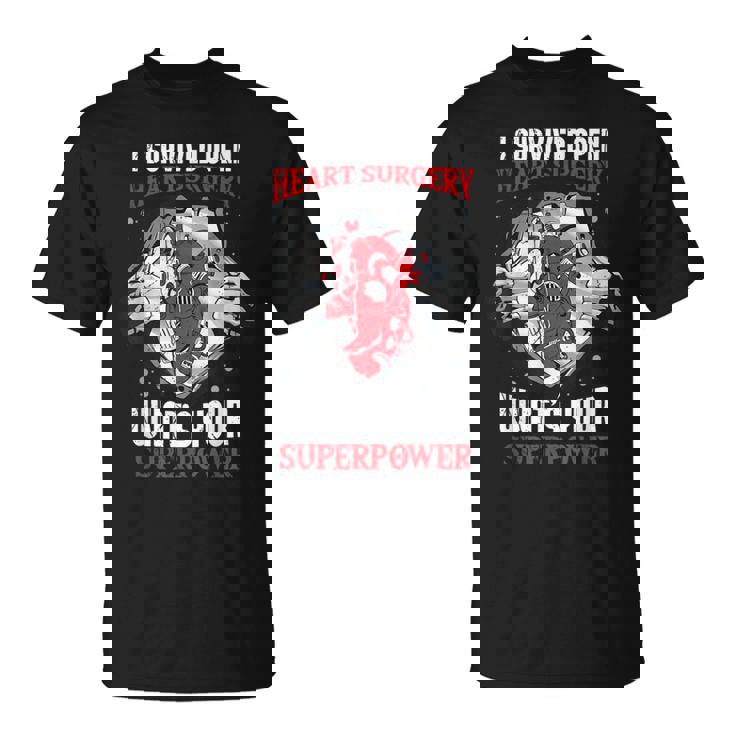 I Survived Open Heart Surgery What's Your Superpower T-Shirt