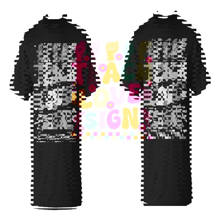 Teacher ASL Sign Language Classroom Vibes T-Shirt