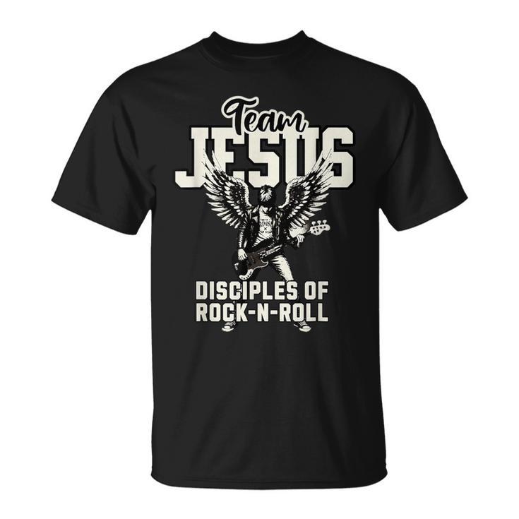 Team Jesus Disciples Of Rock-N-Roll Christian Religious T-Shirt | Mazezy