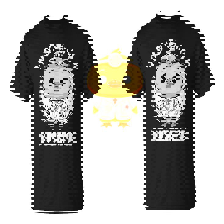 Trust Me I'm A Ducktor Duck Nurse 小児科医 Tシャツ