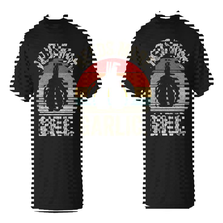 Vintage Retro Needs More ガーリック ガーリック ニンニク科医 クックシェフ Tシャツ