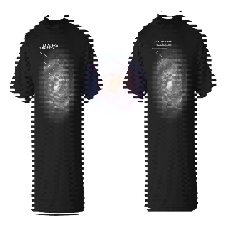 You Are Here 銀河 天文学 天の川 宇宙 サイファイ Tシャツ