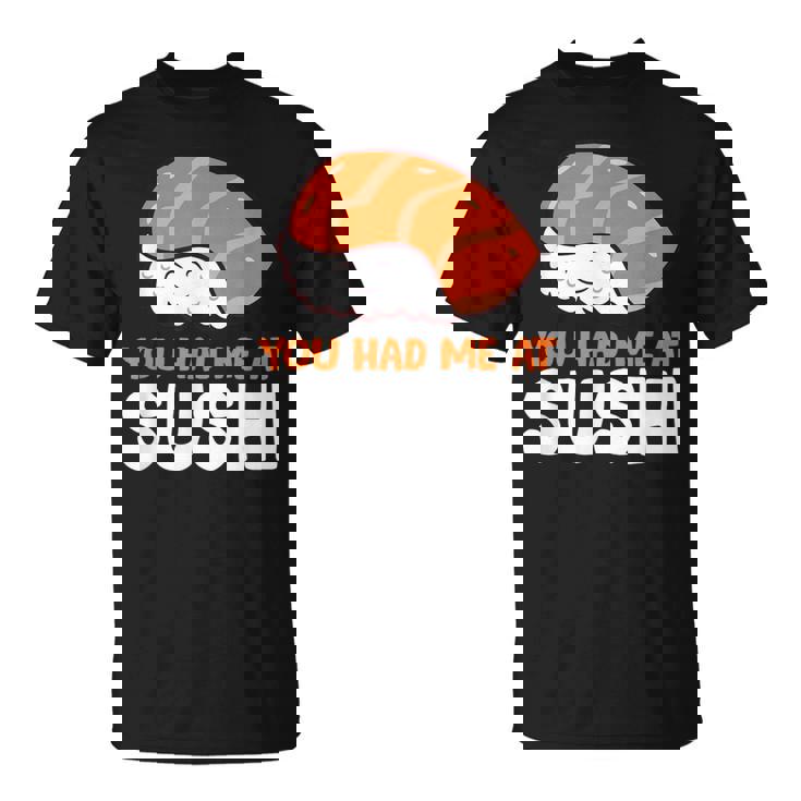 You Had Me At 寿司大好き サーモンにぎり サーモン寿司 Tシャツ