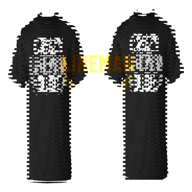 クレイジーラインマンデュードラインマン Tシャツ