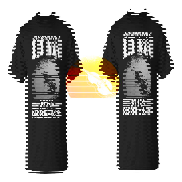 コントラバスの老人を過小評価しないでください Tシャツ