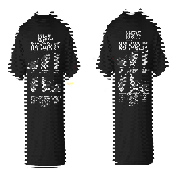 シベリアン・ハスキー毎日のやることリスト犬 Tシャツ