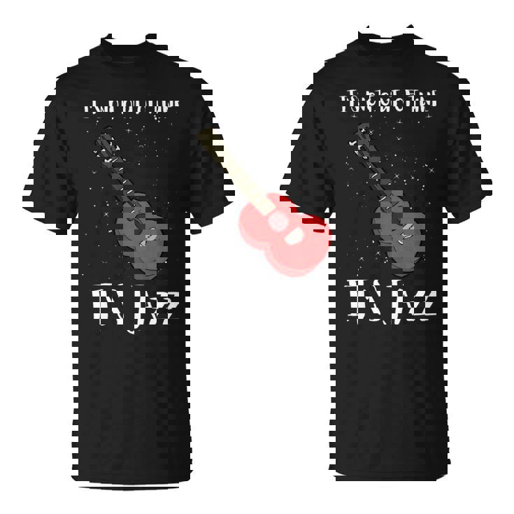 ジャズミュージックとジャズギター-調子が狂っていない 長袖tシャツ Tシャツ