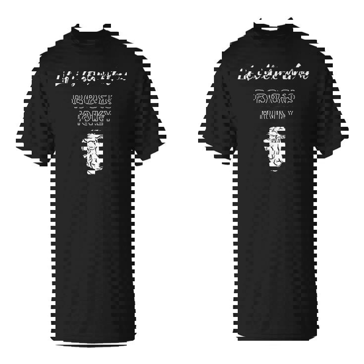 テングザルがいれば人生はもっと良くなる Tシャツ