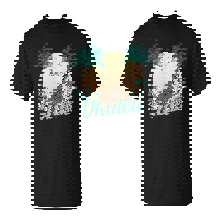ライフ・イズ・ベター ウクレレで ミュージシャン ハワイ アコースティック ウクレレ Tシャツ