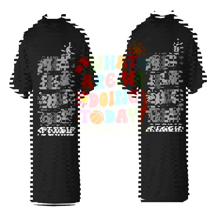 今日何をしているのか Pe先生 体育 Tシャツ