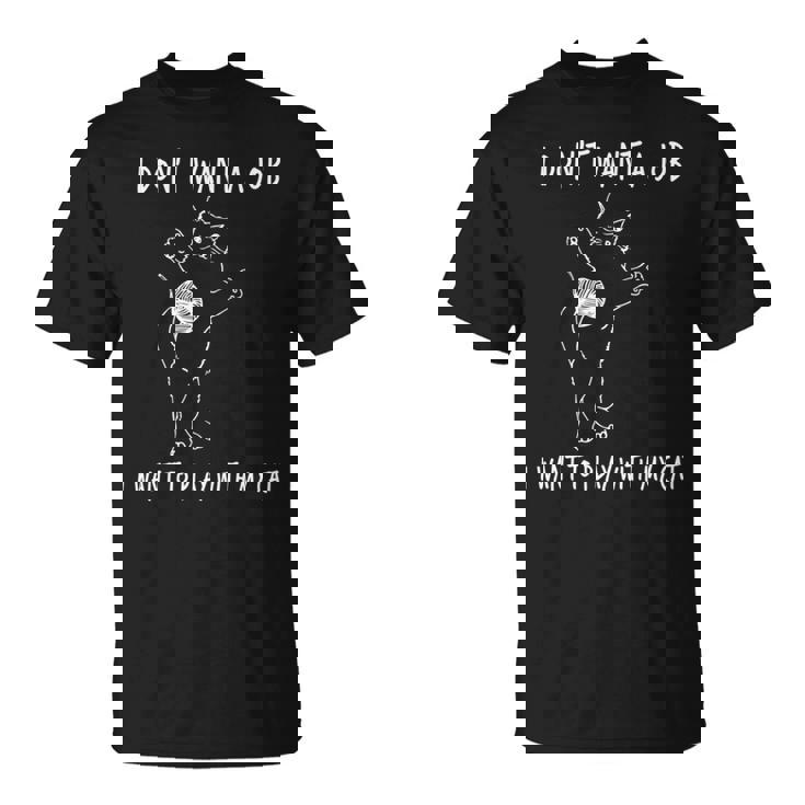 猫と遊びたい仕事はしたくない 面白いふれあい。 長袖tシャツ Tシャツ