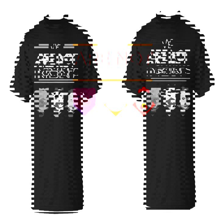 私たちは食材ではありませんビーガン、動物の権利 Tシャツ