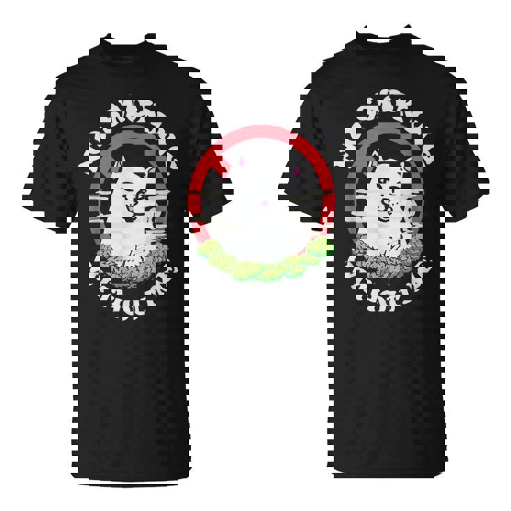 私なしでは禁煙だ Tシャツ