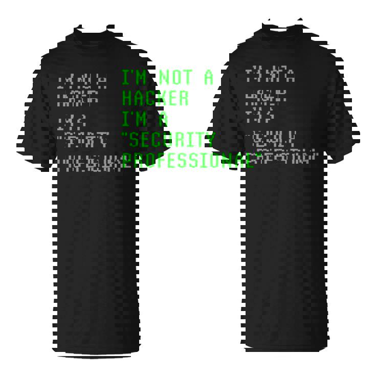 私はハッカーではありません私はサイバーセキュリティの専門家のコンピューターです Cyberecurity Tシャツ