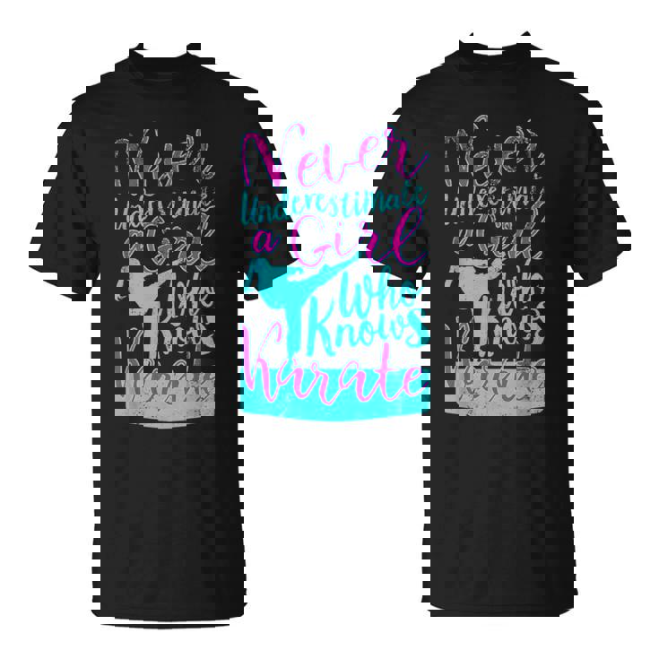 空手を知っている女の子を過小評価してはいけない面白い名言 Tシャツ