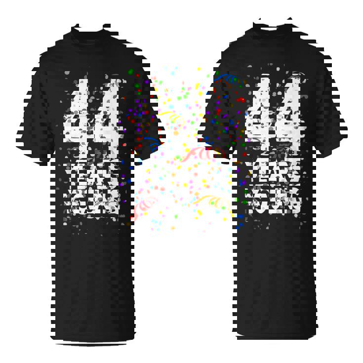 面白い44歳 若い44歳の誕生日おめでとうシャツ 男性用 女性用 Tシャツ
