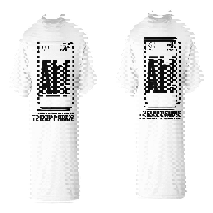Ah The Element Ofurprise 元素周期表 ミーム Tシャツ