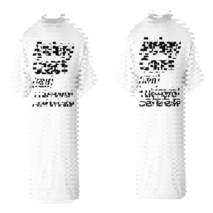 Archery Coach Sports Definition Trainer Instructor T-Shirt