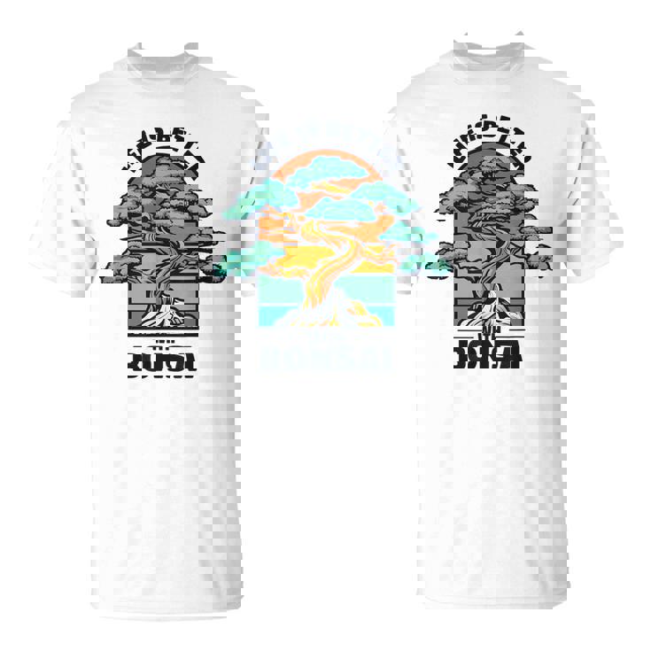 Life Is Better With Bonsai 屋内 盆栽 盆栽ポット 盆栽 Tシャツ