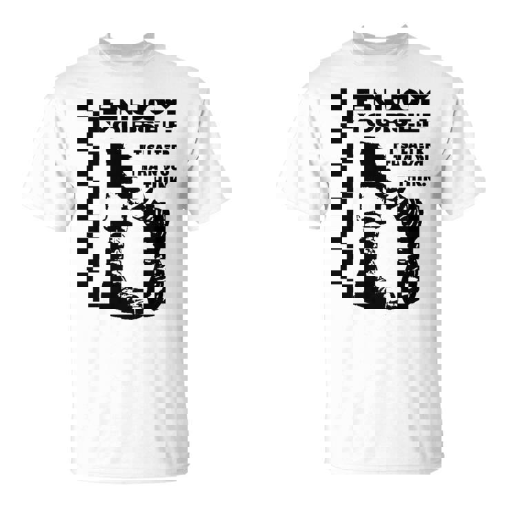 Skakaka Enjoy Yourself Its Later Than You Think 長袖tシャツ Tシャツ