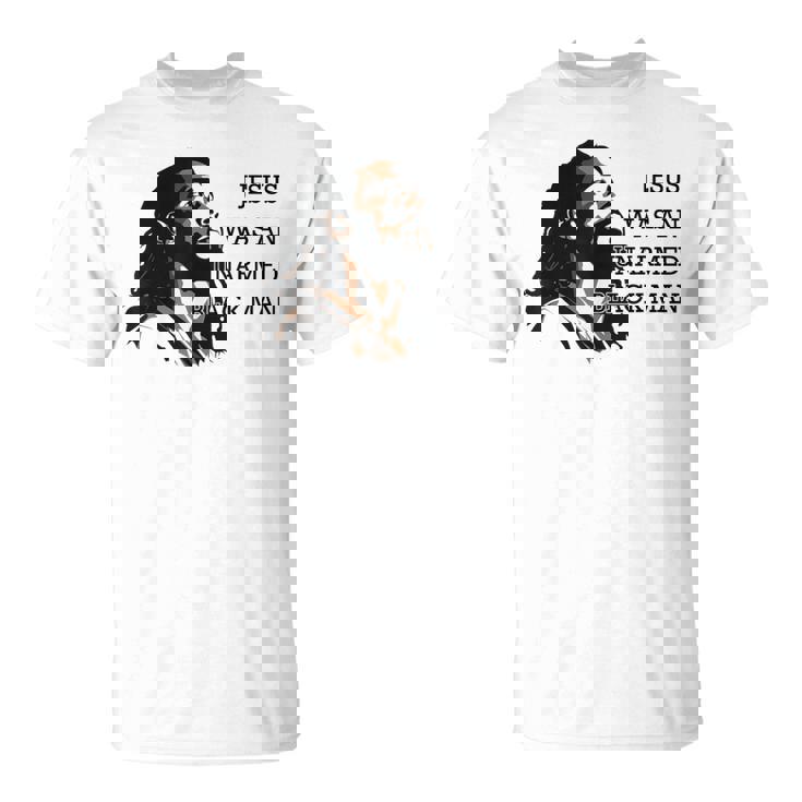イエスは非武装の黒人だった Tシャツ