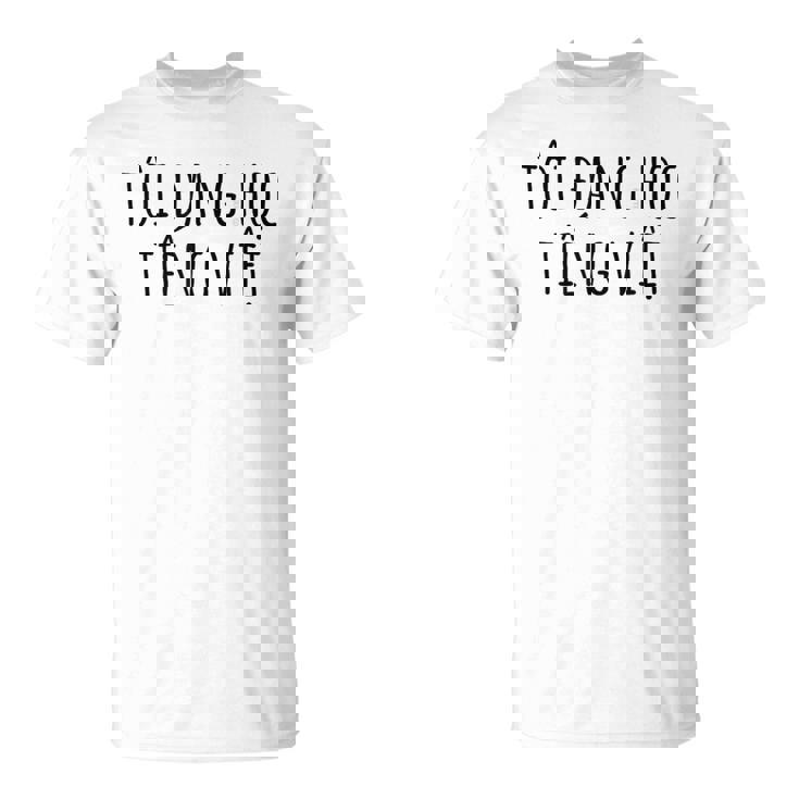 私はベトナム語を学んでいます – 言語 面白いユーモア Tシャツ