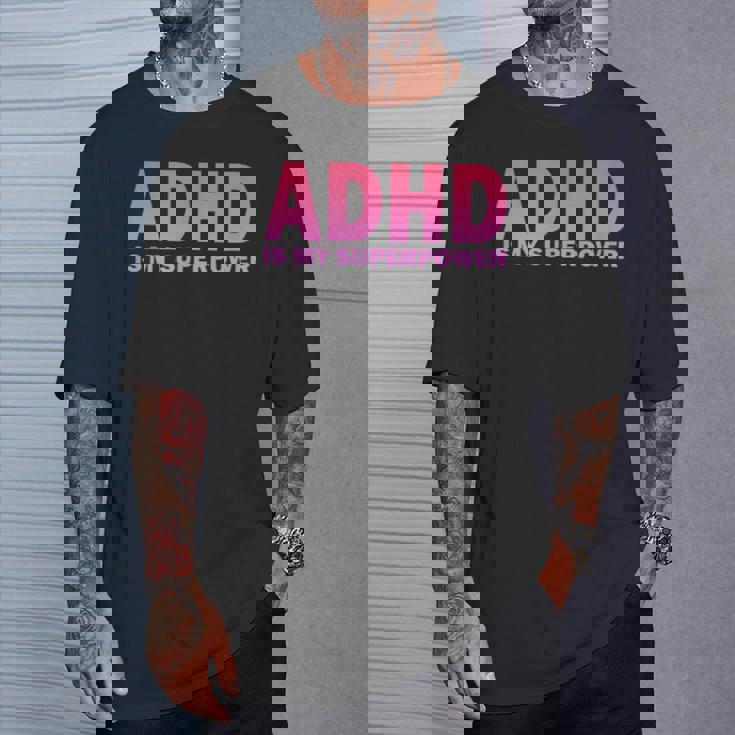 Adhdは私の超能力adhd意識セロトニン陽性 Tシャツ 彼への贈り物