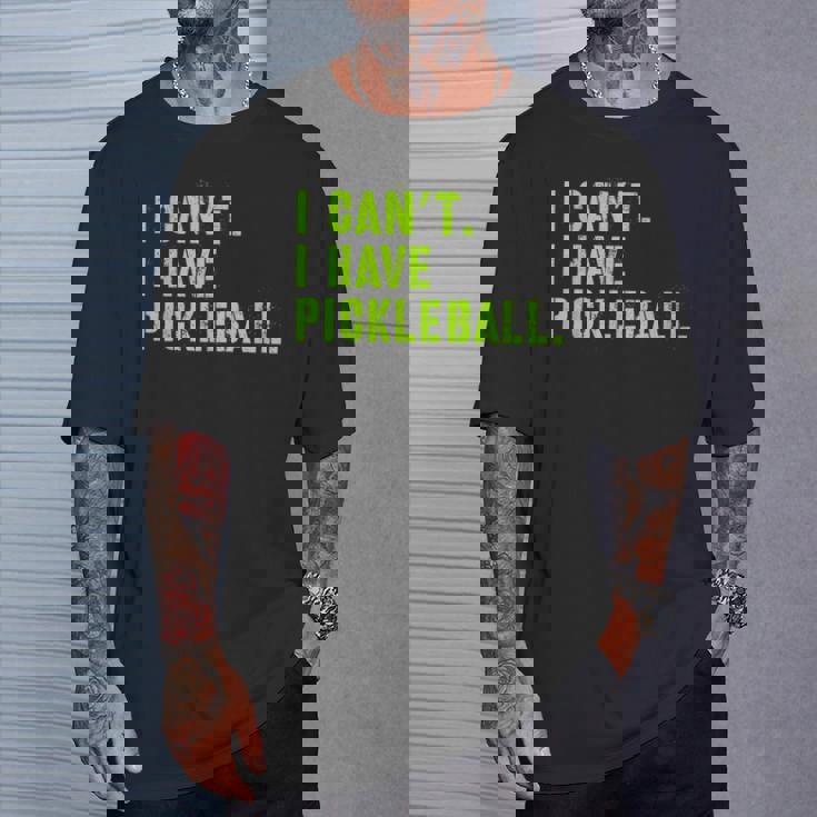 I Can't I Have Pickleball、皮肉、面白いピックルボール Tシャツ 彼への贈り物