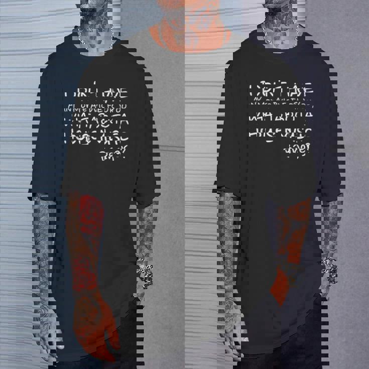 House Music ソウルフルディープファンキーハウス Tシャツ 彼への贈り物