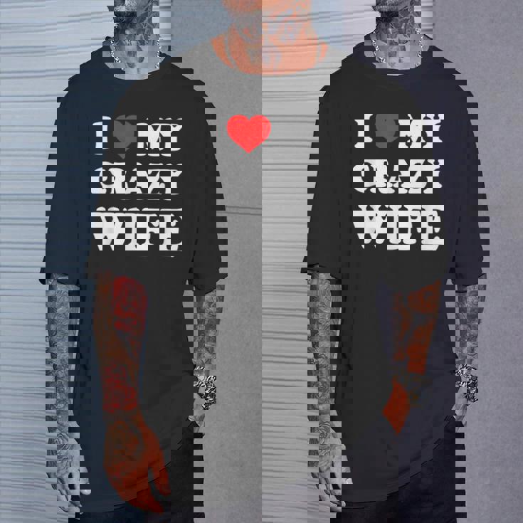 I Love My Crazy Wife Tシャツ 彼への贈り物