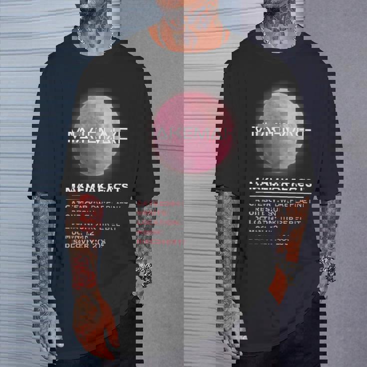 Makemake Facts 準惑星宇宙天文学愛好家 Tシャツ 彼への贈り物